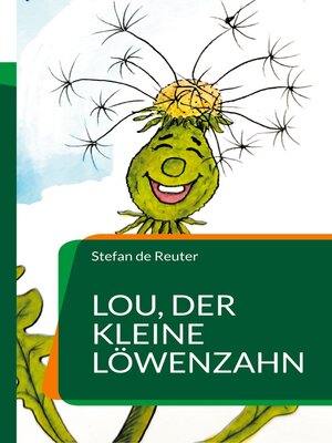 cover image of Lou, der kleine Löwenzahn